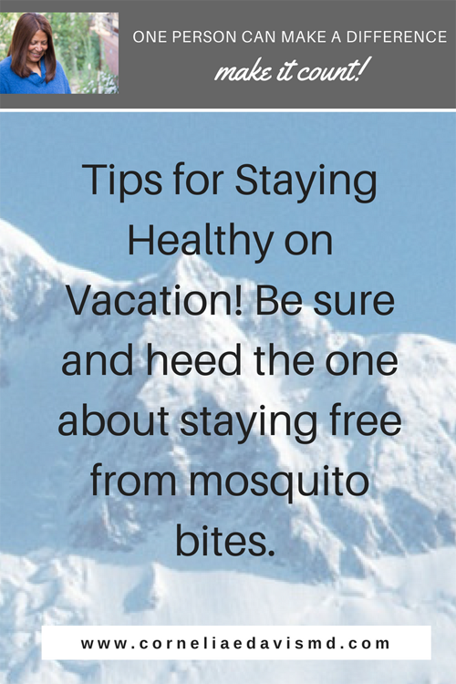 Read more: https://www.rd.com/advice/travel/healthy-vacation-tips/ #mosquitoes, #Zika #Dengue #YellowFever