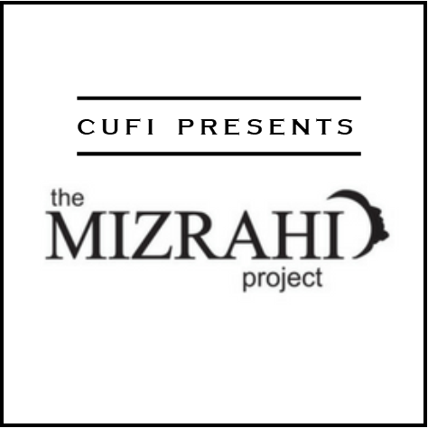 The Mizrahi Project CUFI.png
