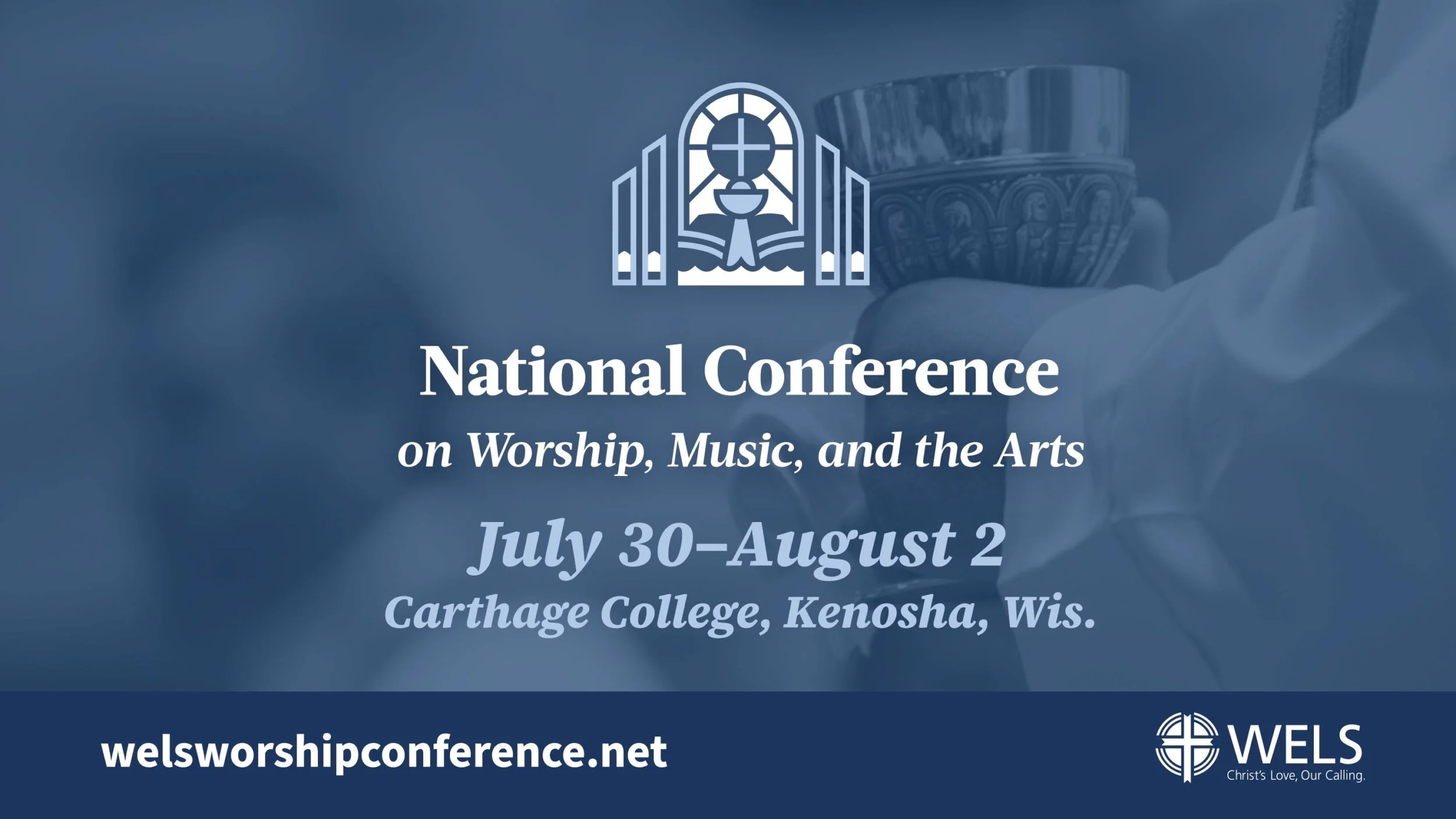 WELS Worship Conference: Sing to the Lord a New Song