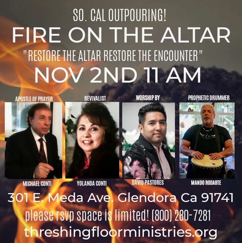 SO. CALIFORNIA OUTPOURING - FIRE ON THE ALTAR 
