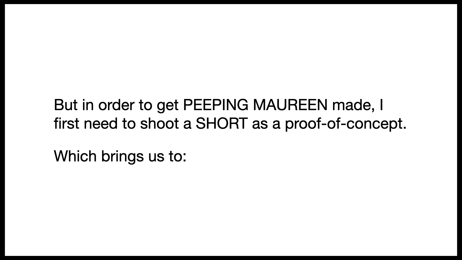 MY MOTHER THE STALKER Funding Pitch_shorter_2025.017.png
