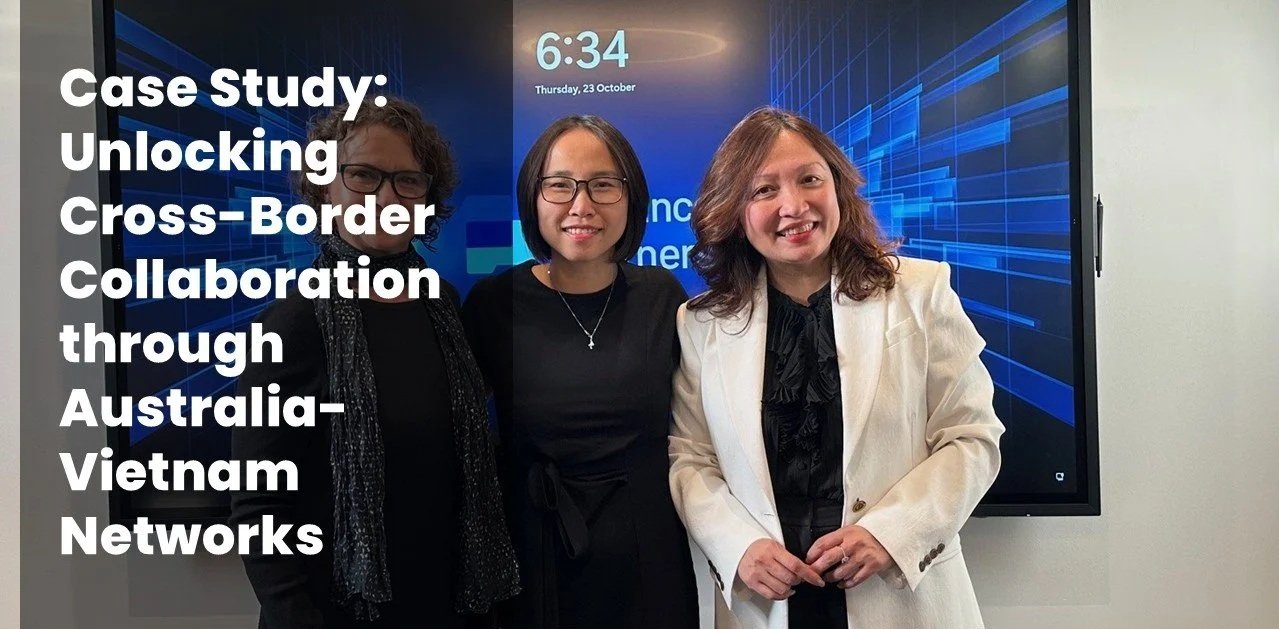 Case Study: Unlocking Cross-Border Collaboration through Australia-Vietnam Networks