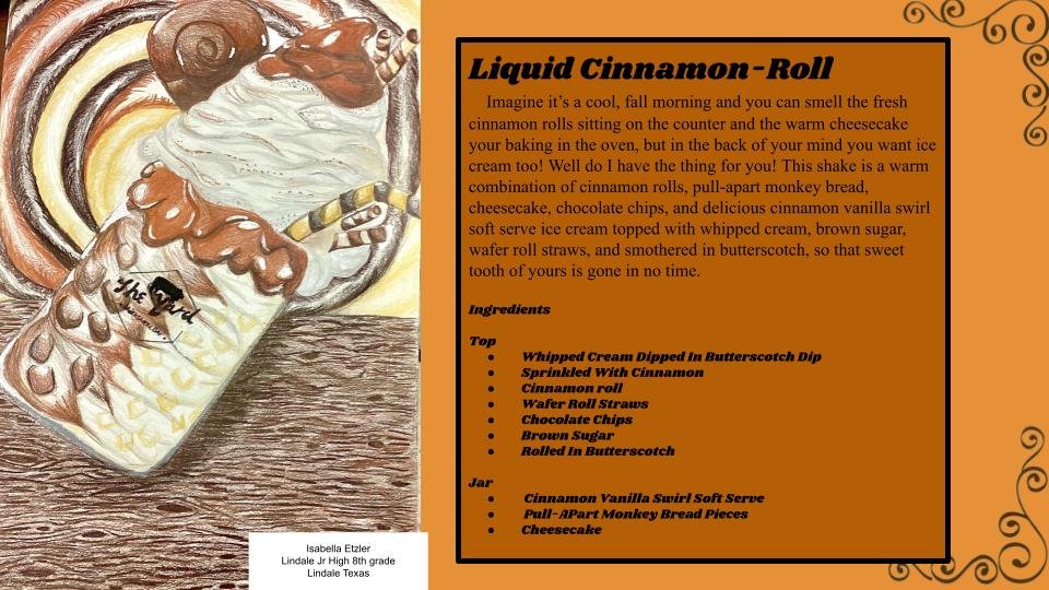 Isabella Etzler - Liquid Cinnamon Roll .jpg