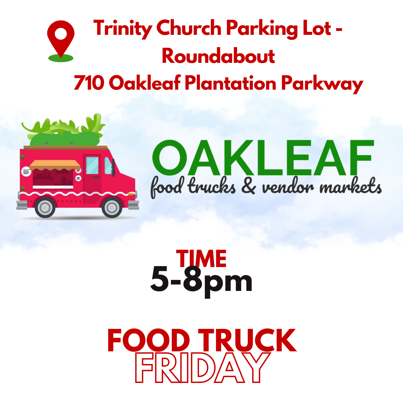 Oakleaf Food Truck Friday (Phase 2)