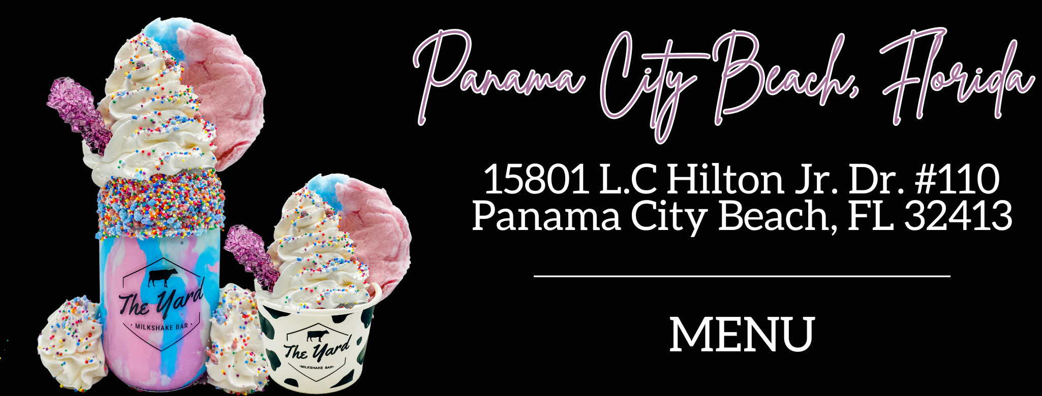 Panama City Beach Menu — The Yard Milkshake Bar - As seen on Shark Tank