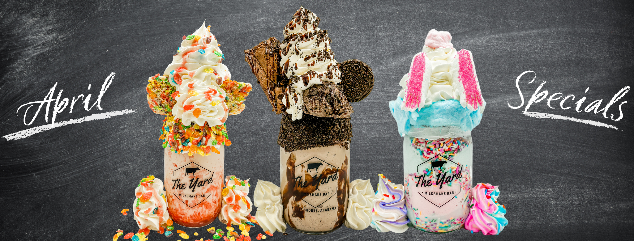 April Specials — The Yard Milkshake Bar - As seen on Shark Tank