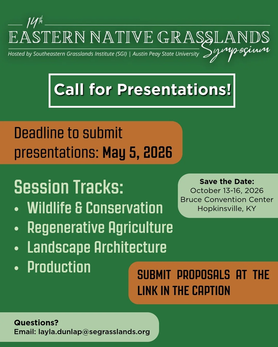 🔉Call for Presentations for the 14th Eastern Native Grasslands Symposium is live! 🔉

Session tracks include, but are not limited to:
🦝Wildlife &amp; Conservation
🚜Regenerative Agriculture
🌼Landscape Architecture
🌱Production

Proposals are due M