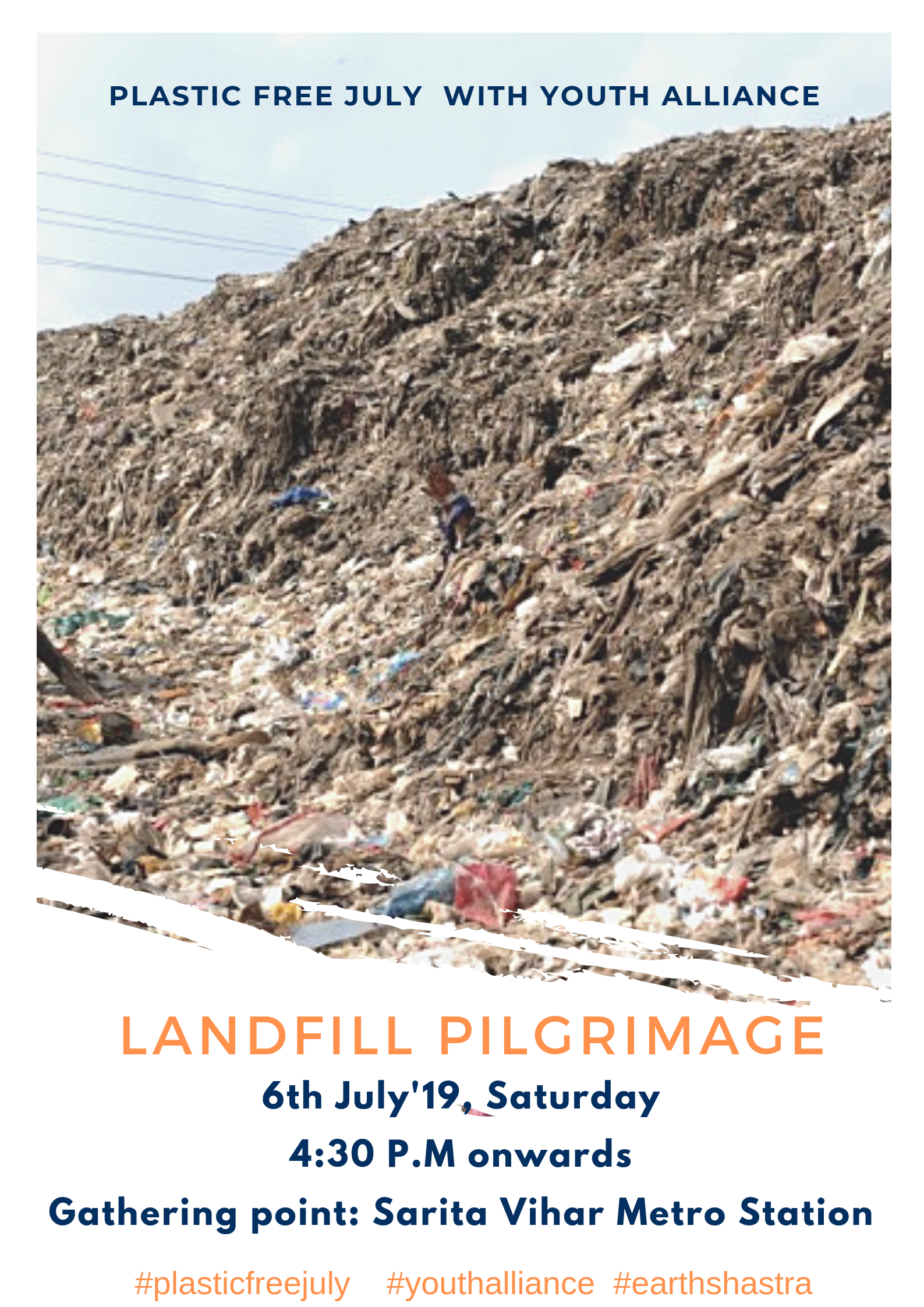 Plastic Free July | Landfill Pilgrimage to Okhla 
