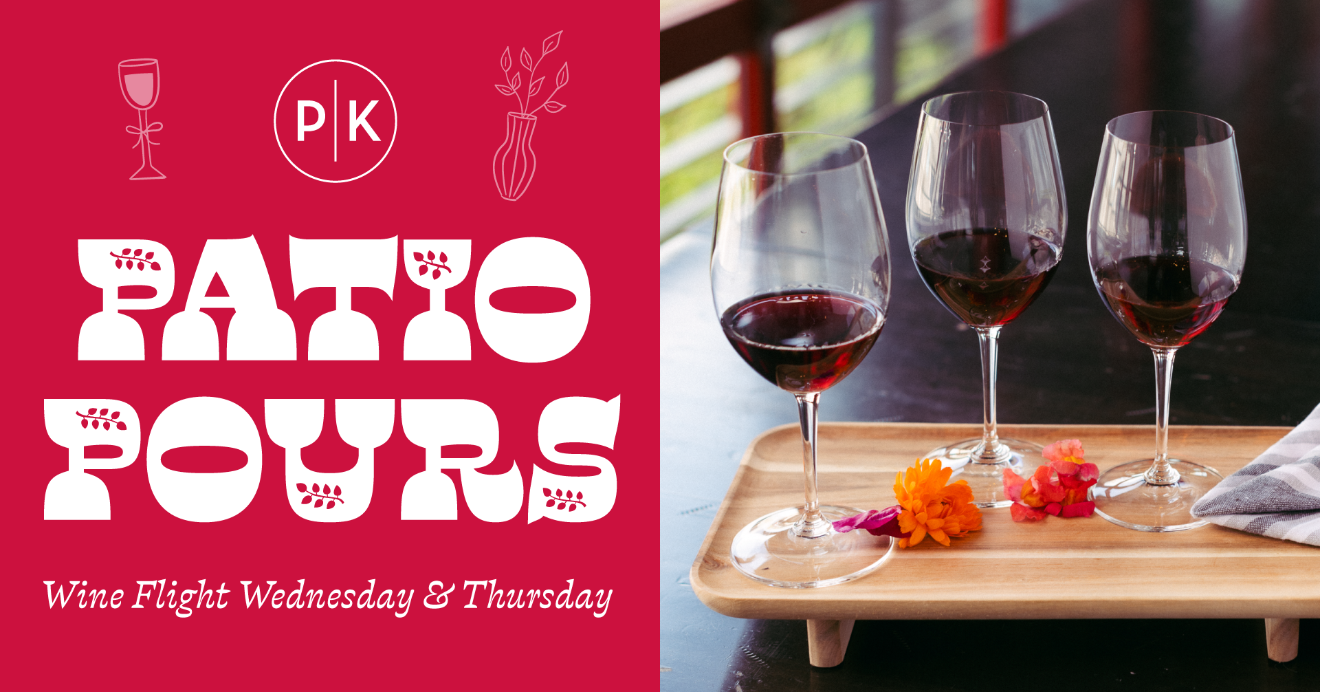 Wine Flight Wednesday-Thursday | Patio Pours 