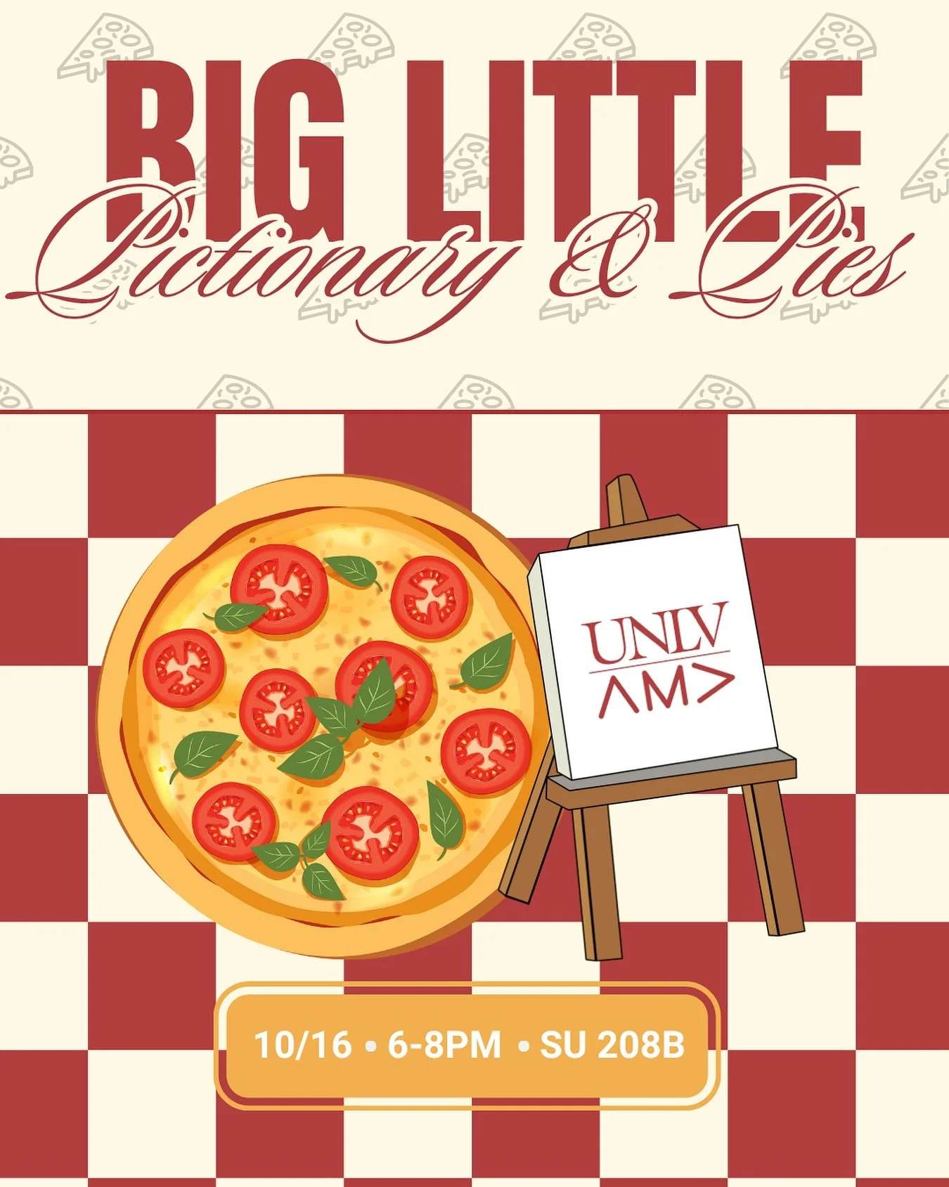 Get ready for a night full of laughter, friendly competition, and sweet treats! π Join us for our Big/Little Social as we play Pictionary and enjoy some delicious pies together! π²β¨
π Thursday, October 16th
β° 5:30PM – 8:00PM
πSU 208B
Don&r