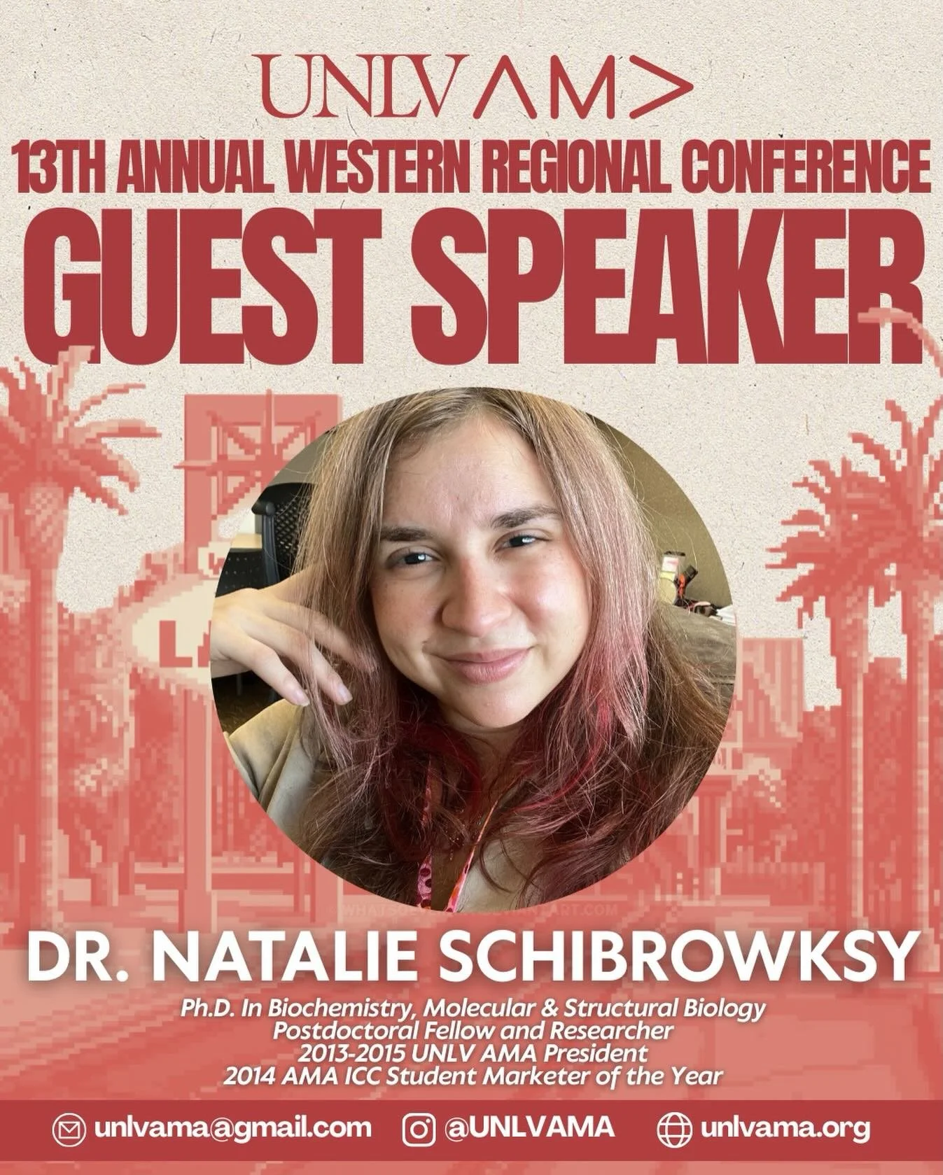 Natalie Schibrowsky will be joining the UNLV AMA Western Regional Conference as a guest speaker! 🎤🌟

As a Postdoctoral fellow at UCLA, the 2013-2015 UNLV AMA President, and 2014 Collegiate AMA Student Marketer of the Year, Natalie has an extensive 