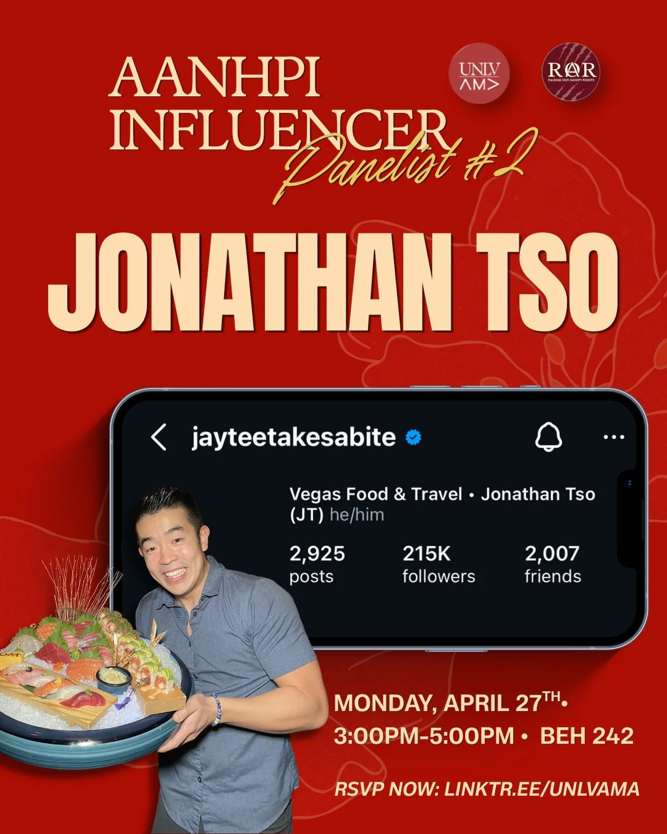 AANHPI Influencer Panel Reveal #2: Jonathan Tso (JT) 📸

@jayteetakesabite is a Las Vegas&ndash;based content creator &amp; entrepreneur with 700K+ followers. He shares food, travel, and fitness content while blending a creator&rsquo;s perspective wi