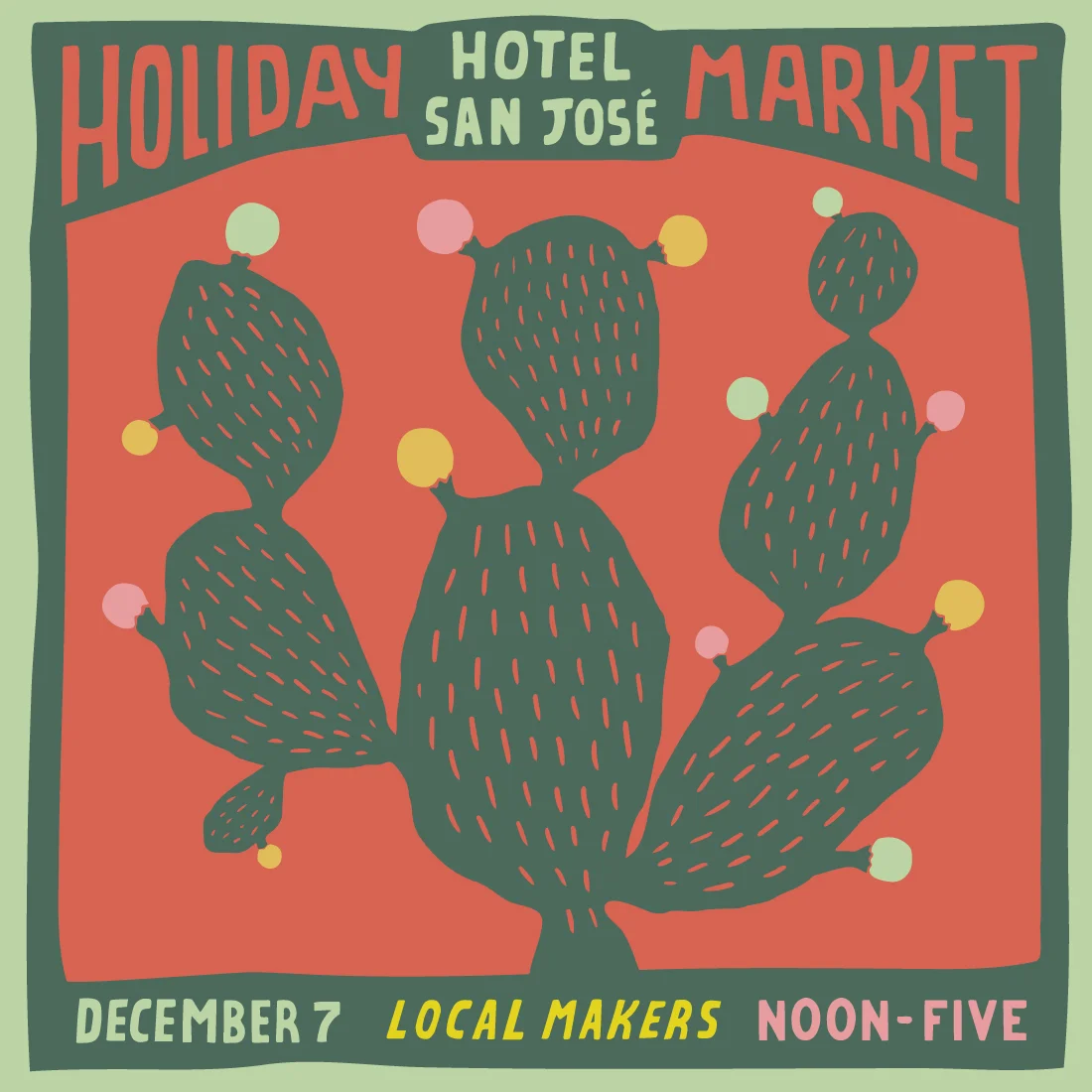 Hotel San Jose Holiday Market