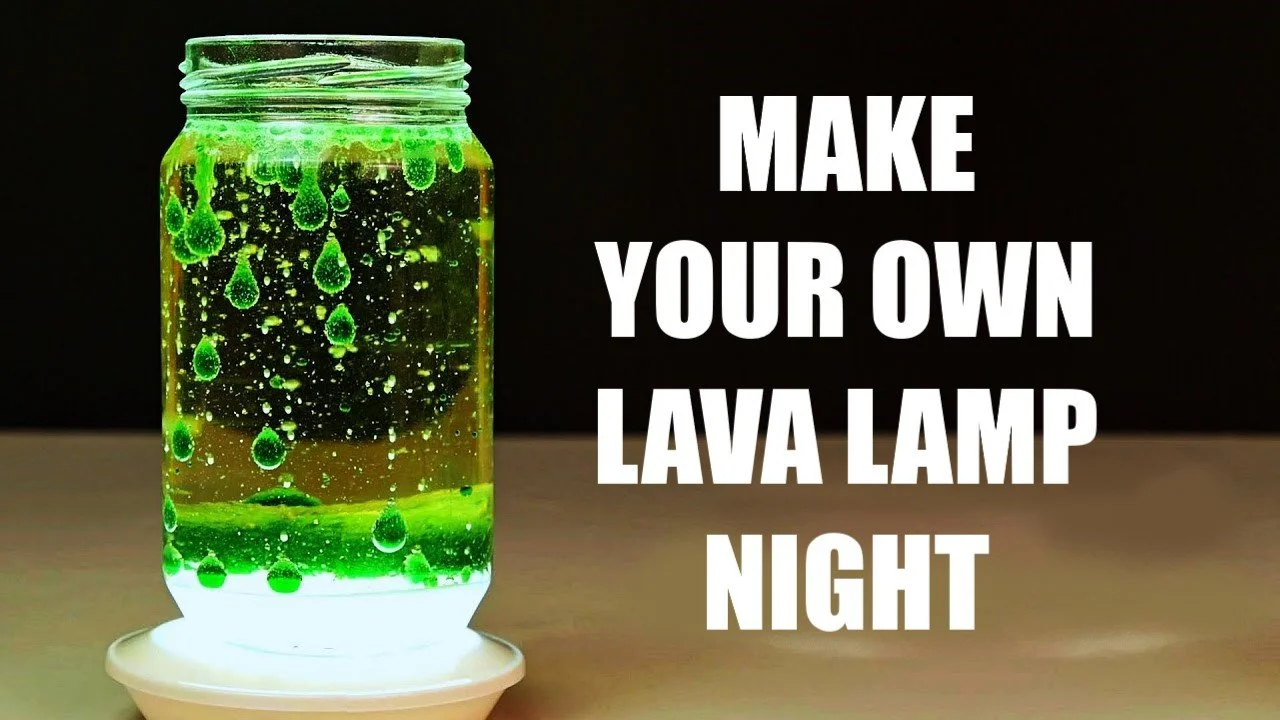 Make Your Own Lava Lamp Night