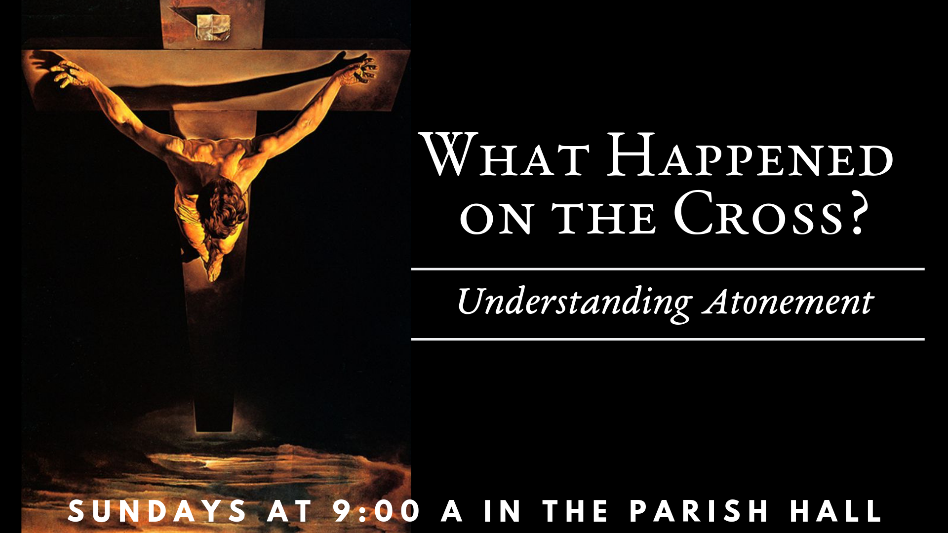 What Happens on the Cross? Understanding Atonement
