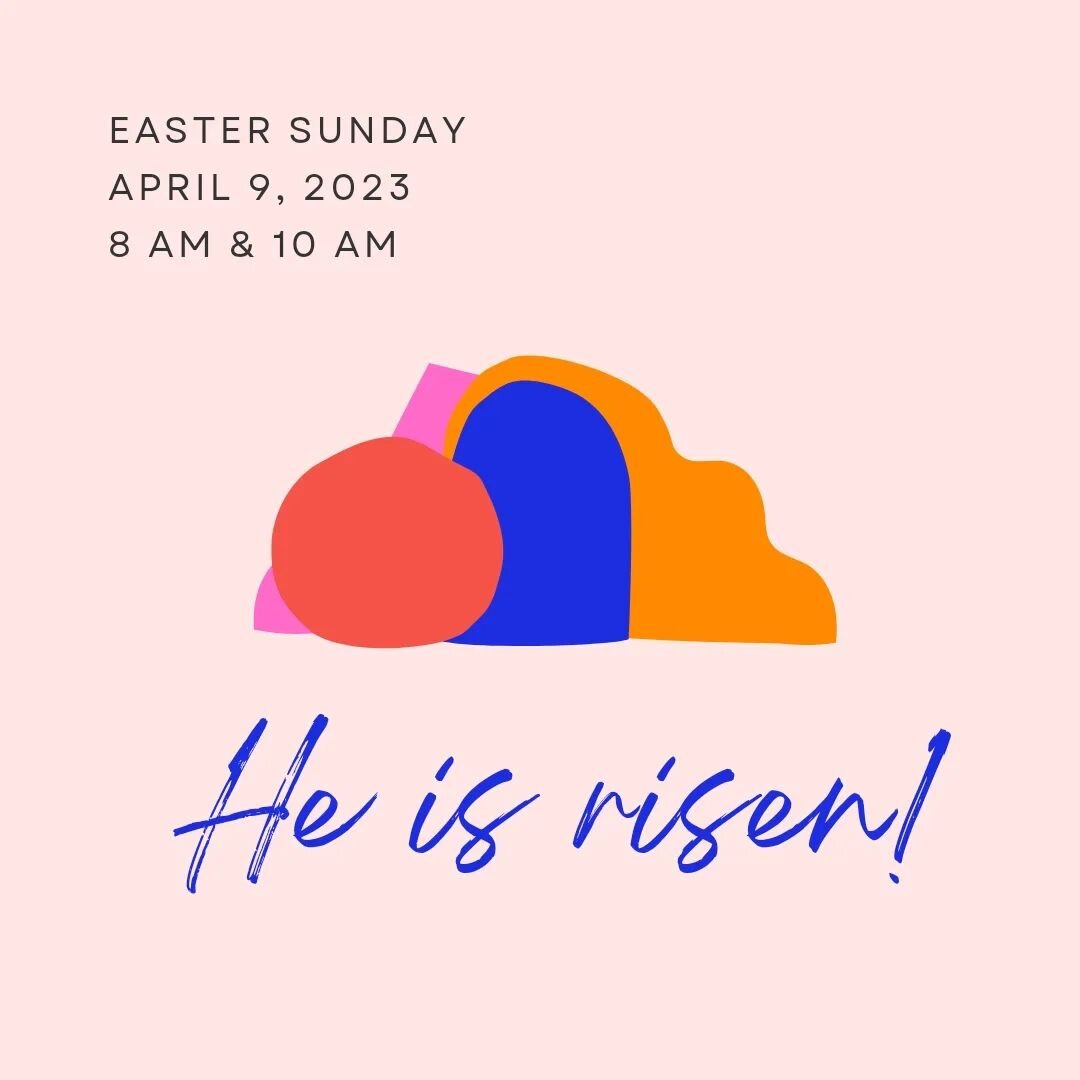 The Feast of the Resurrection of Our Lord Jesus Christ
 
Sunday, April 9, 2023
  8 AM - Holy Eucharist (Rite I)
10 AM - Holy Eucharist (Rite II)
11 AM - Festive Coffee Hour &amp; Easter Egg Hunt!

Christ the Lord is Risen! Today we celebrate the vict