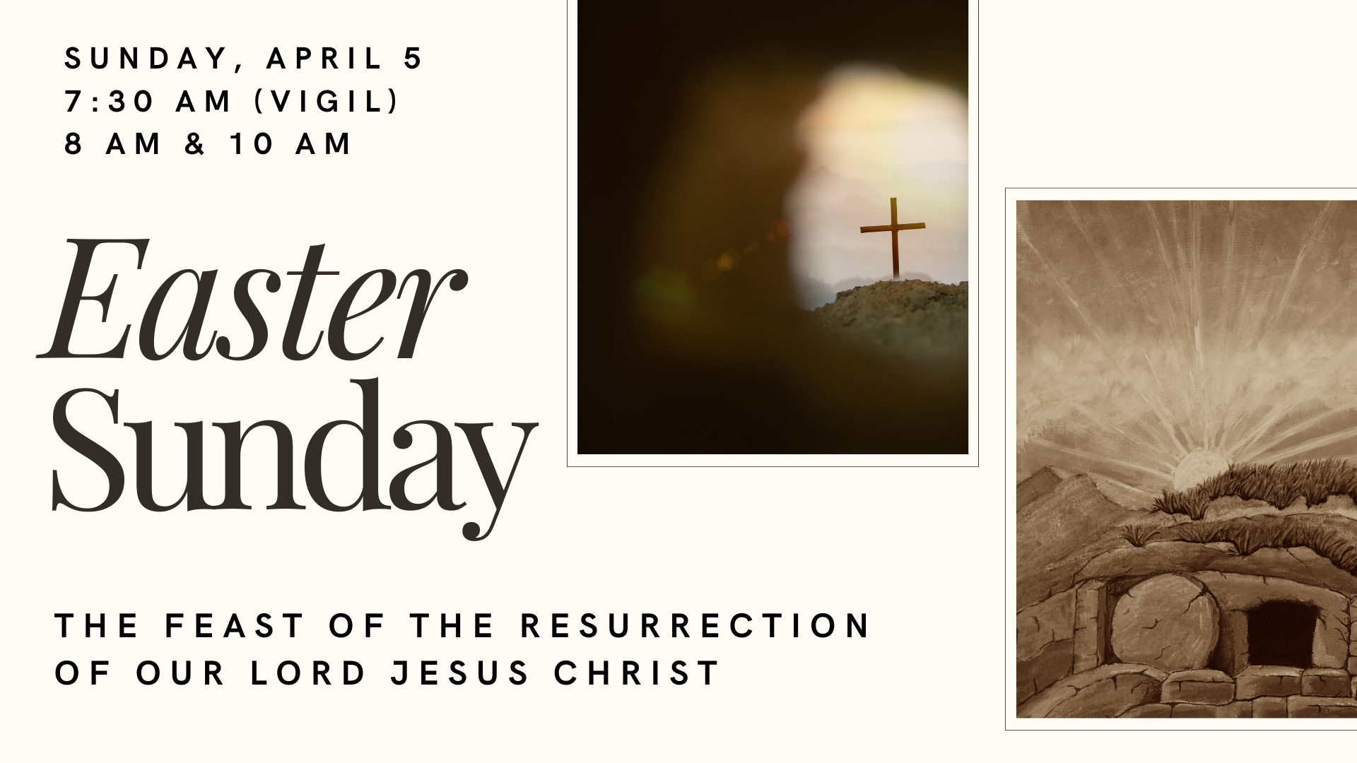 The Feast of the Resurrection: Easter Sunday