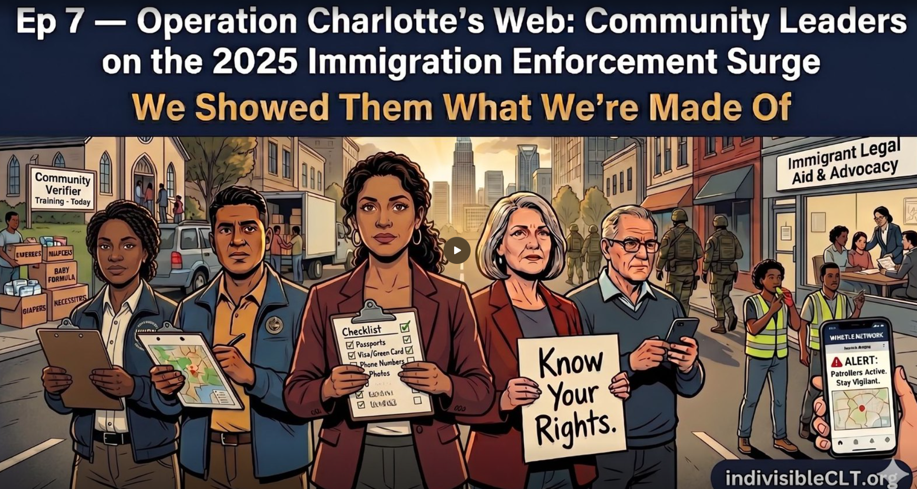 Podcast Ep 07 - Community Leaders on the 2025 Immigration Enforcement Surge