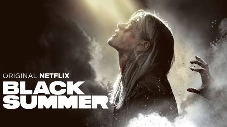 NETFLIX - Black Summer