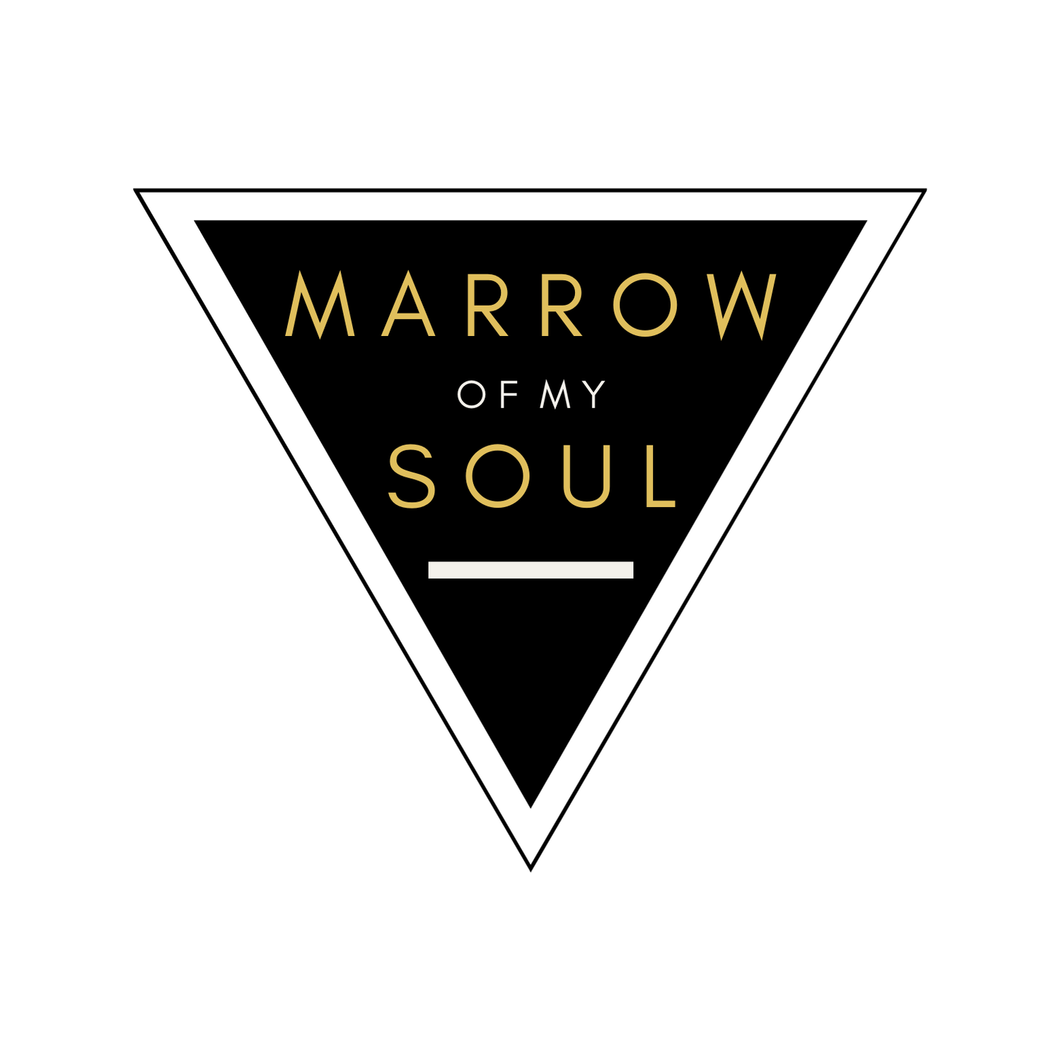 Marrow of My Soul