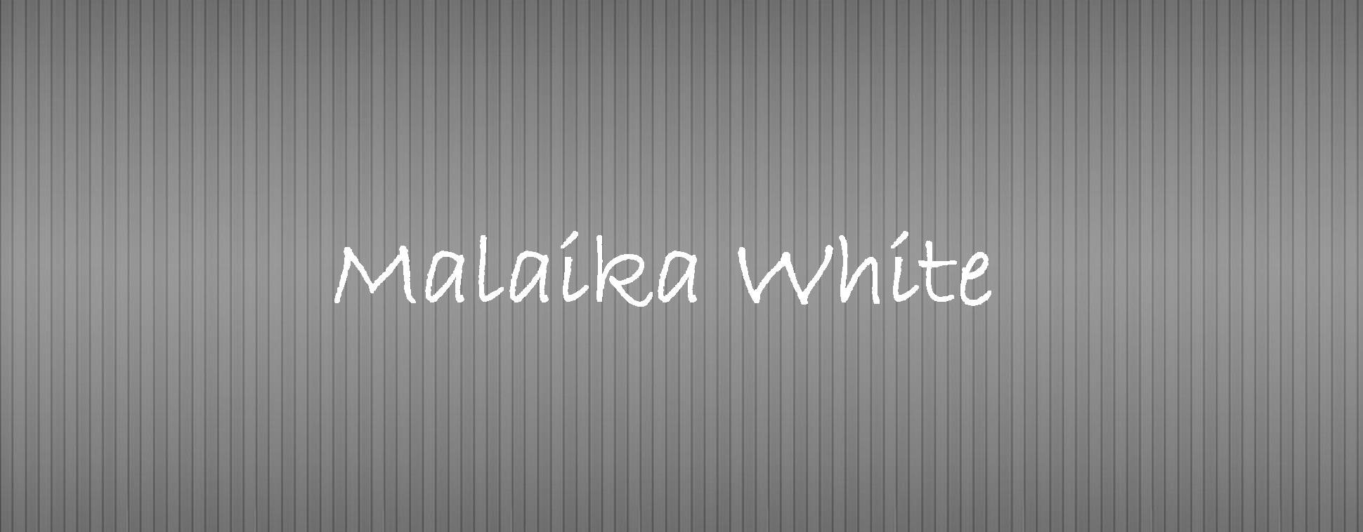 Malaika White.jpg