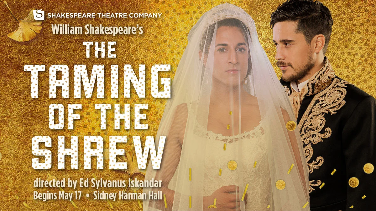 TAMING OF THE SHREW at Shakespeare Theatre, Washington, DC
