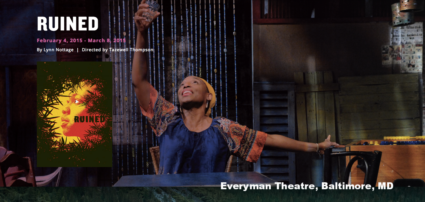 RUINED at Everyman Theatre, Baltimore, MD