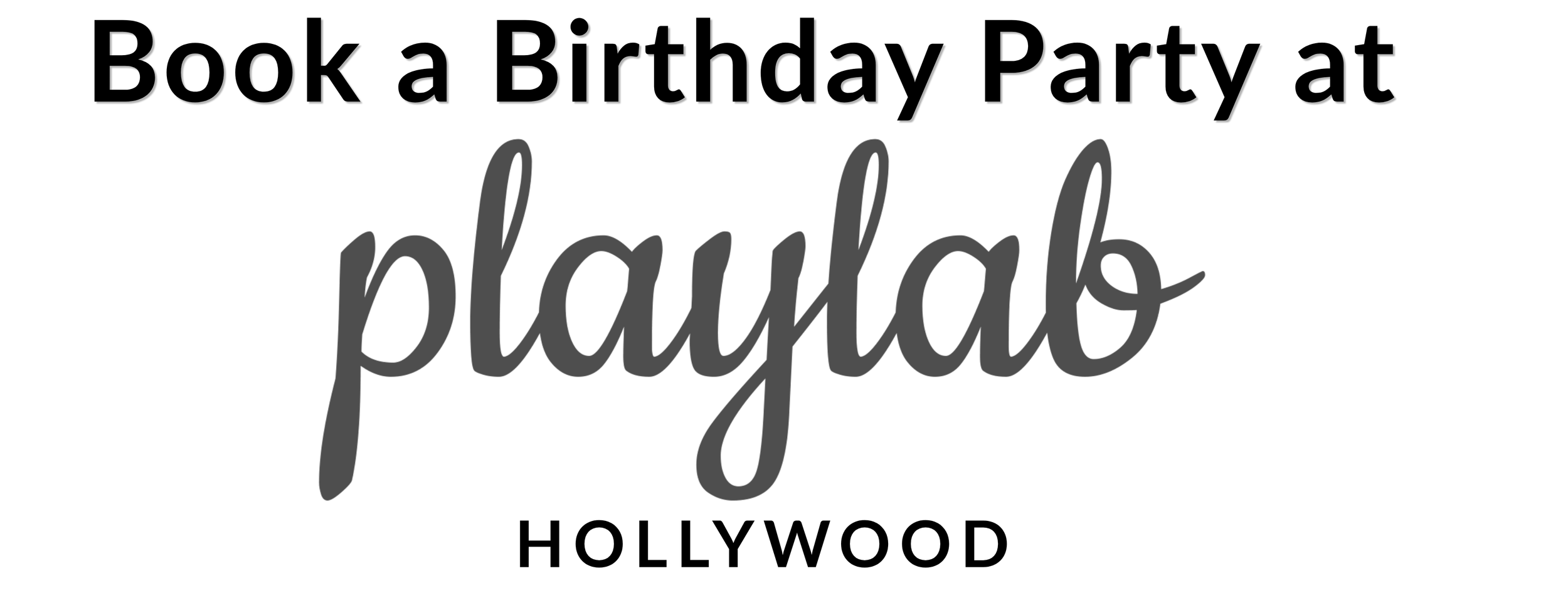 Book a Birthday Party at PlayLab graphic