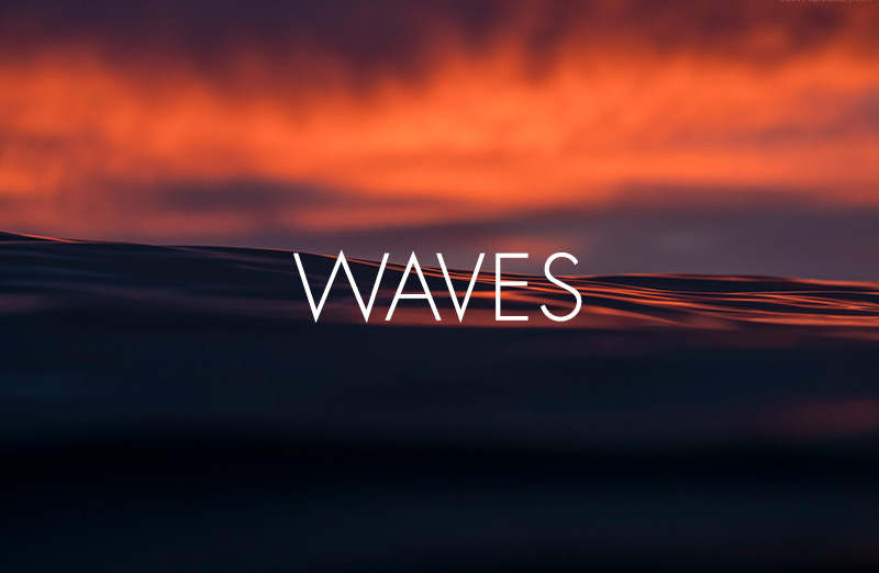 Waves