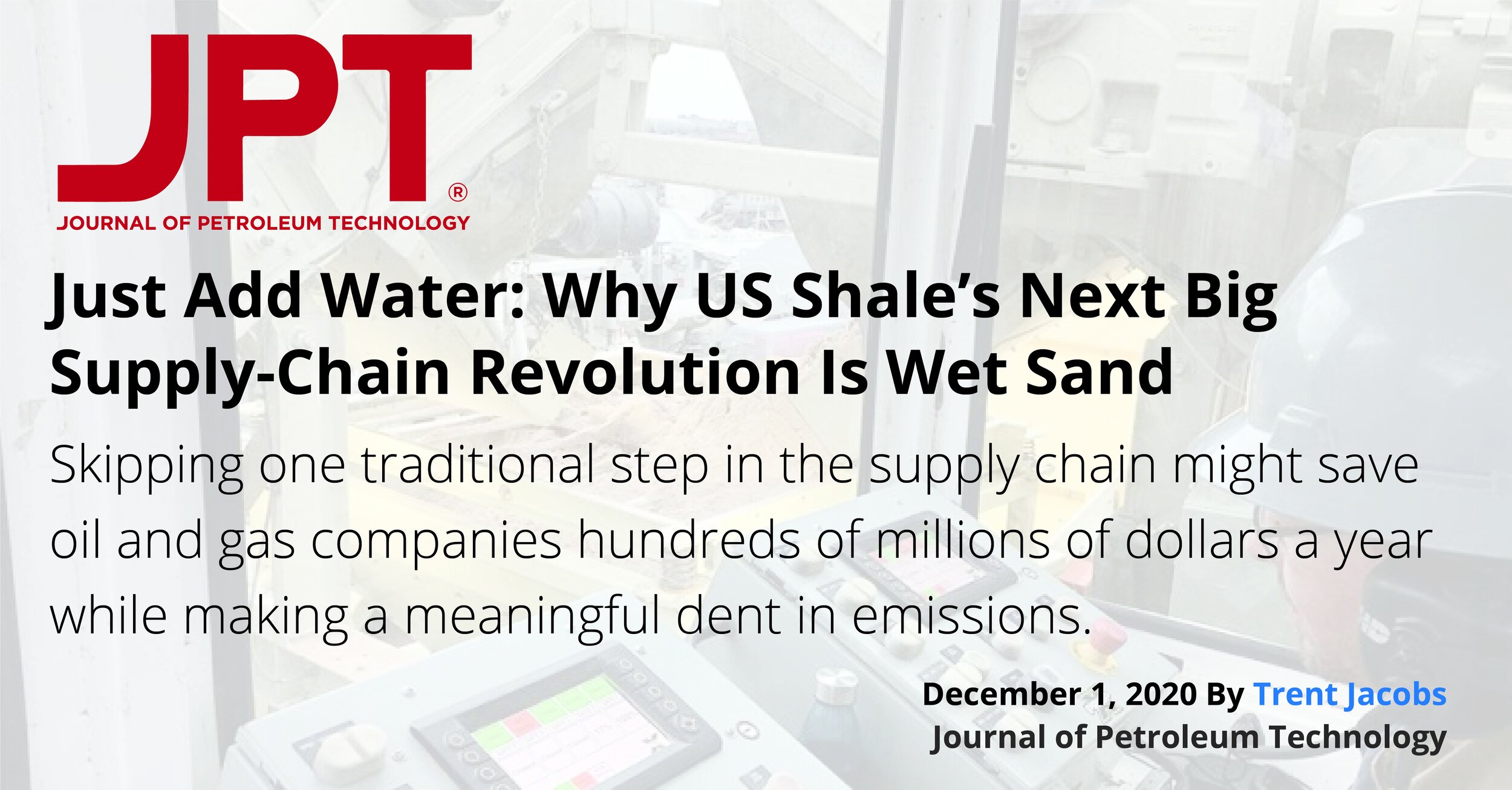 PropX Featured in JPT: Just Add Water: Why US Shale's Next Big