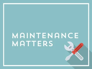 Maintenance Matters.jpg