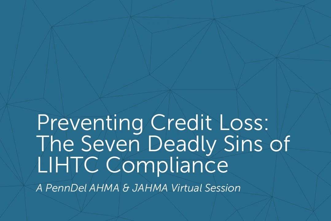 Preventing Credit Loss: The Seven Deadly Sins of LIHTC Compliance