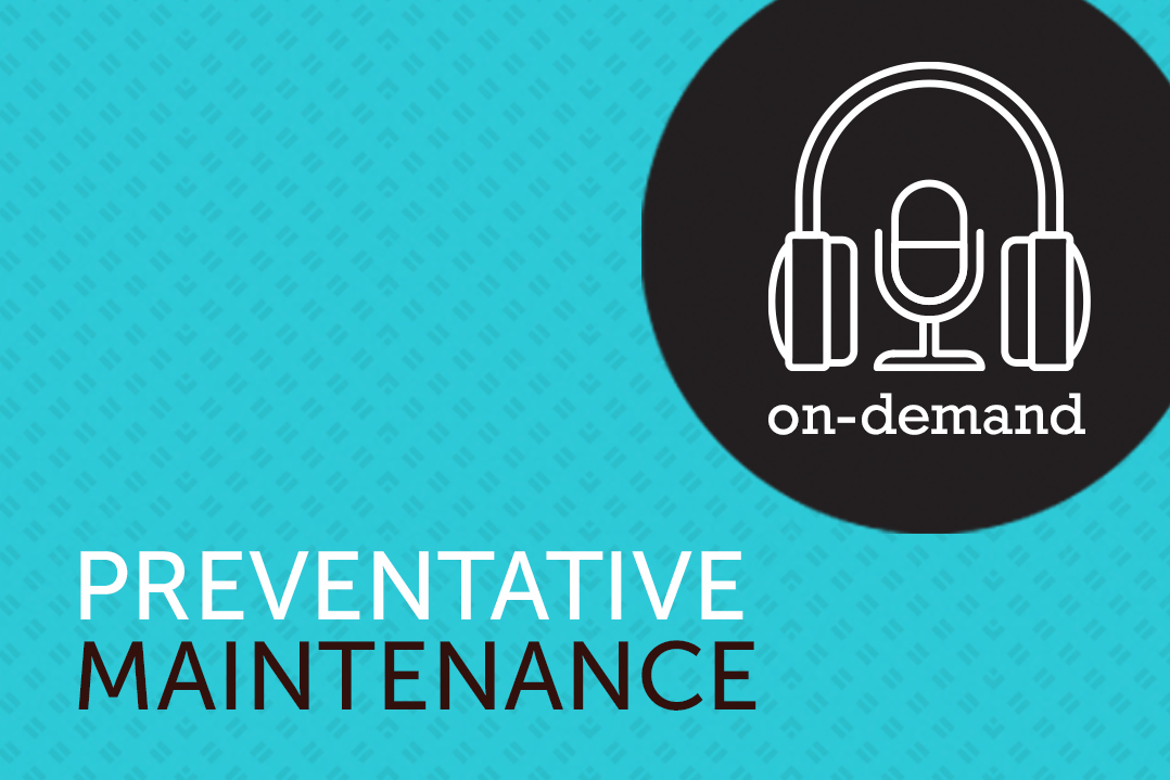 Preventative Maintenance