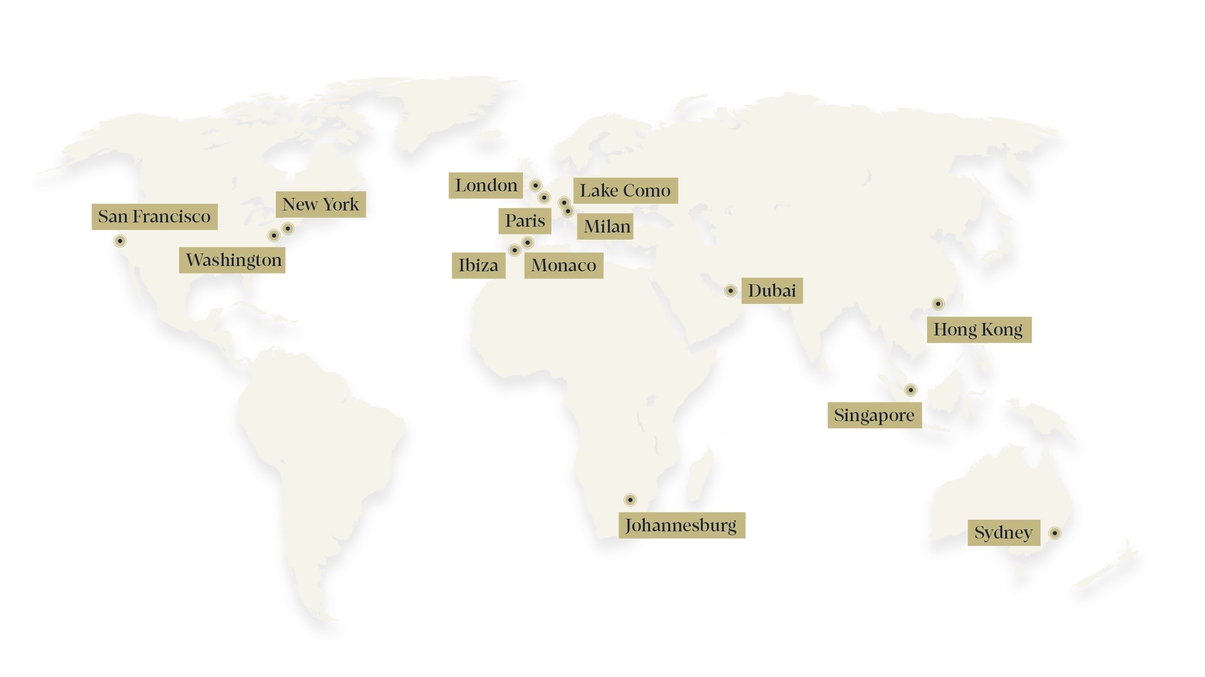 World map with labels indicating global cities including San Francisco, New York, Washington, London, Paris, Lake Como, Milan, Monaco, Ibiza, Dubai, Hong Kong, Singapore, Johannesburg, and Sydney.