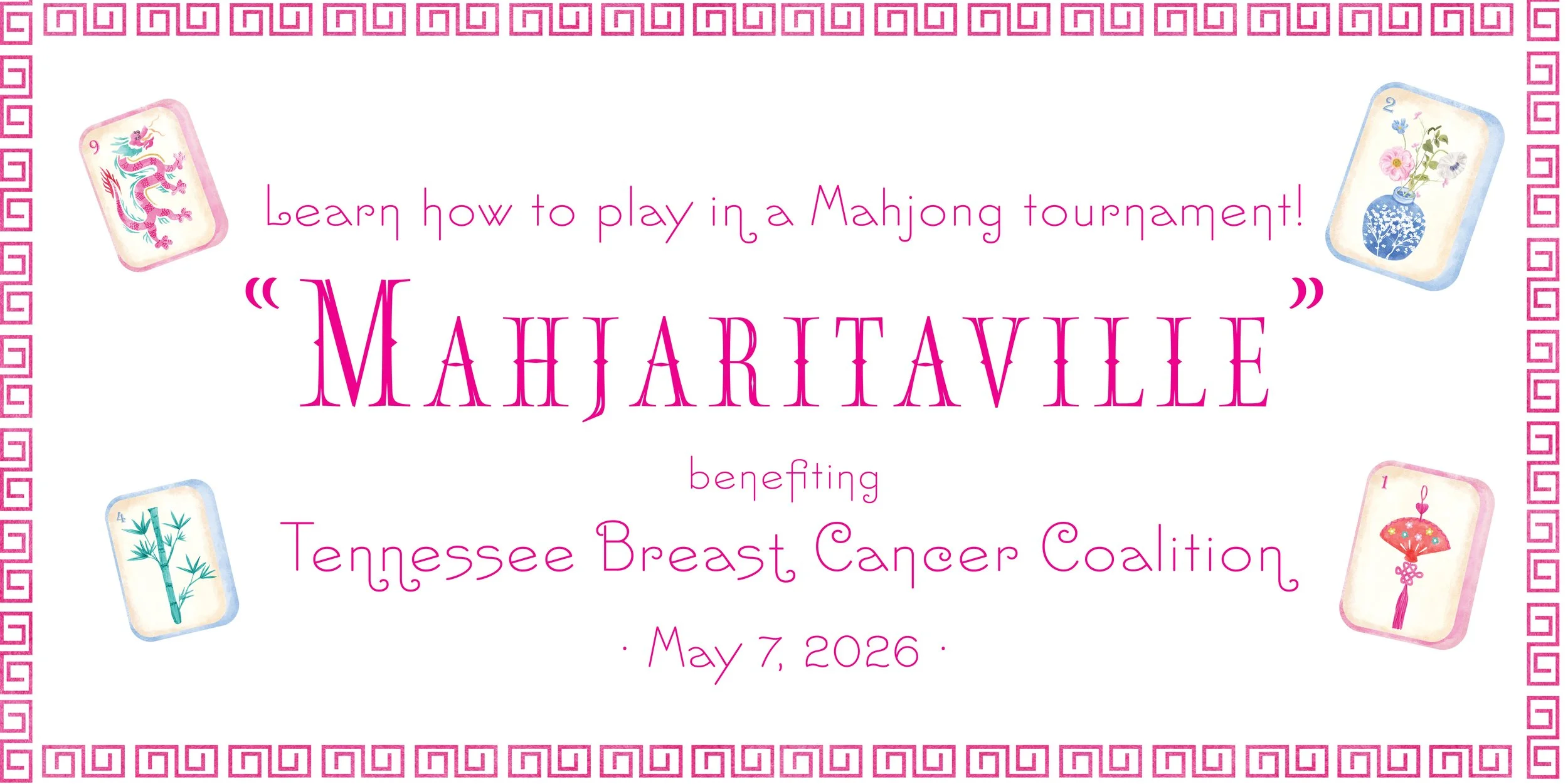 Mahjaritaville - Mahjong Tournament benefitting TBCC