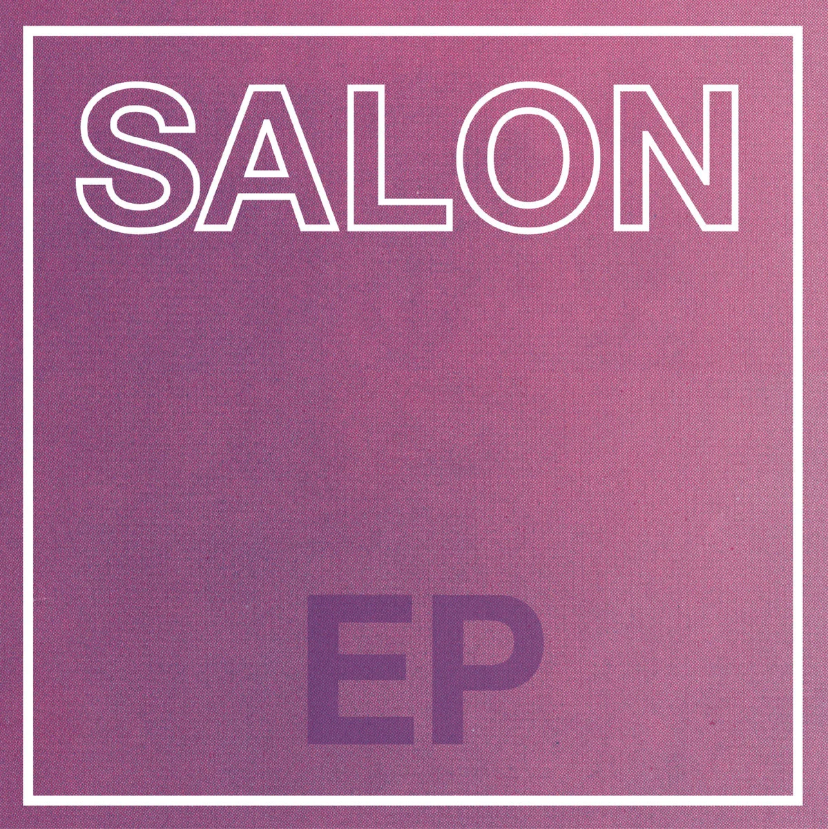 Salon EP Album Cover.jpg