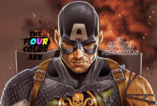 The Four Color Ark Podcast - Another Story Altogether Vol. 1 : Secret Empire 