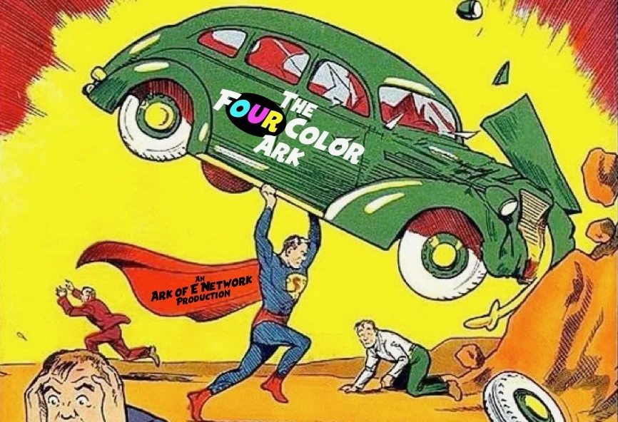 The Four Color Ark Podcast - Secret Origins - Superman episode artwork
