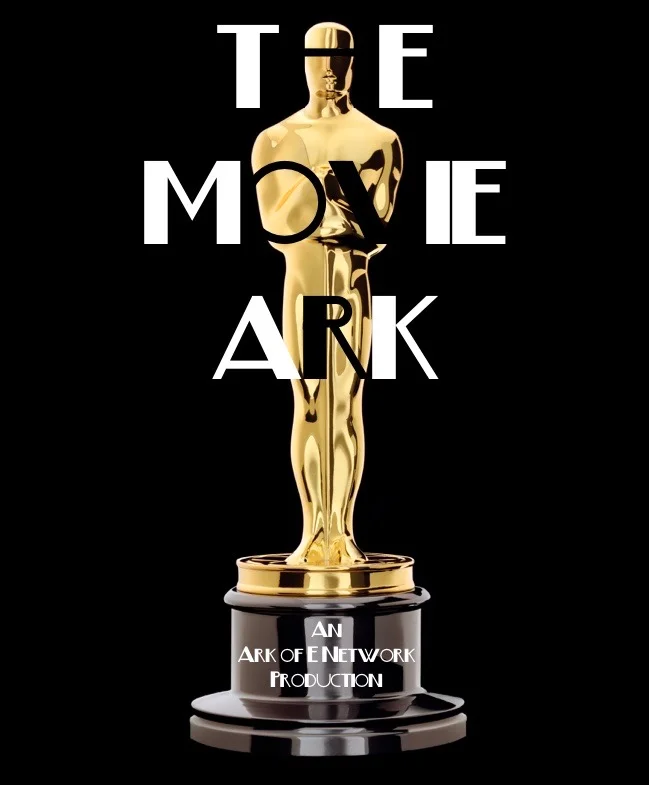 The Movie Ark Podcast - Oscar Wrap-Up and other stuff...