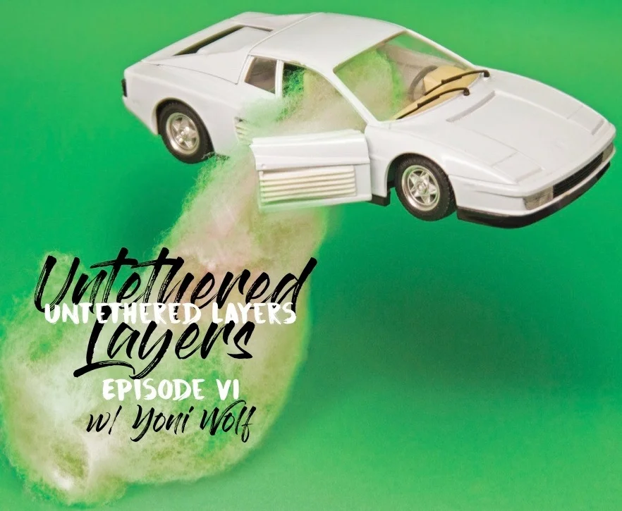 The Music Ark Podcast Presents: Untethered Layers - Episode 6 : Testarossa, Hymie's Basement, etc. (w/ YONI WOLF) episode artwork