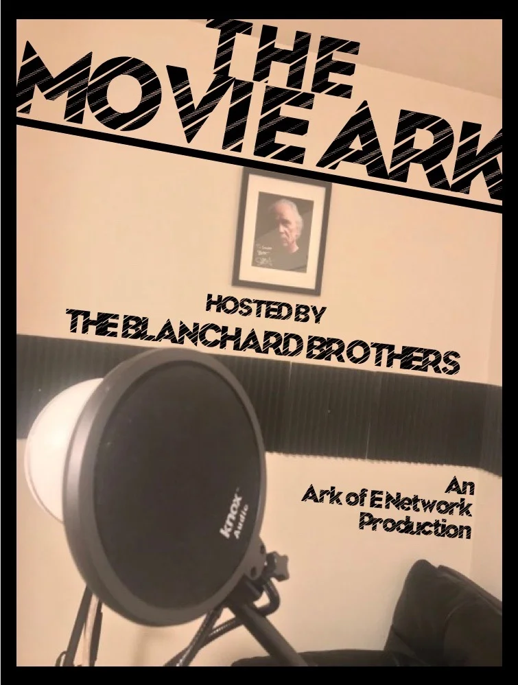 The Movie Ark Podcast - Where We've Been, Where We're Going (Jan-Feb 2019 Catch-Up)