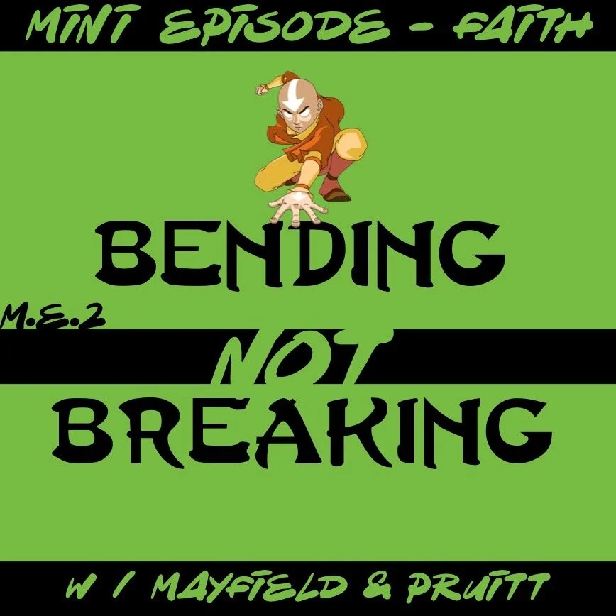BNB Mini Episode - FAITH