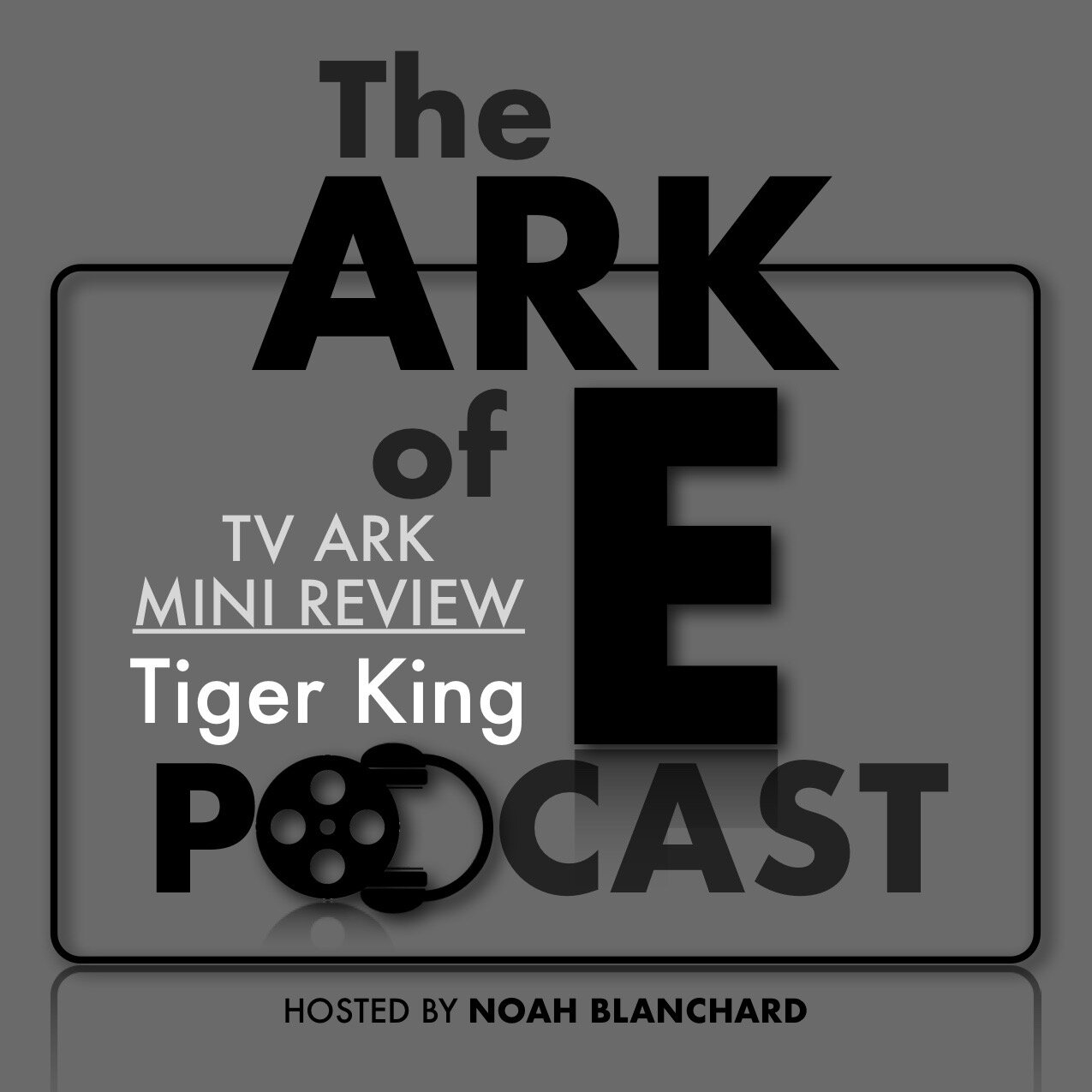 Tiger King - Mini Review w/ Noah Blanchard episode artwork