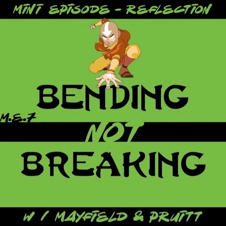BNB Mini Episode - REFLECTION