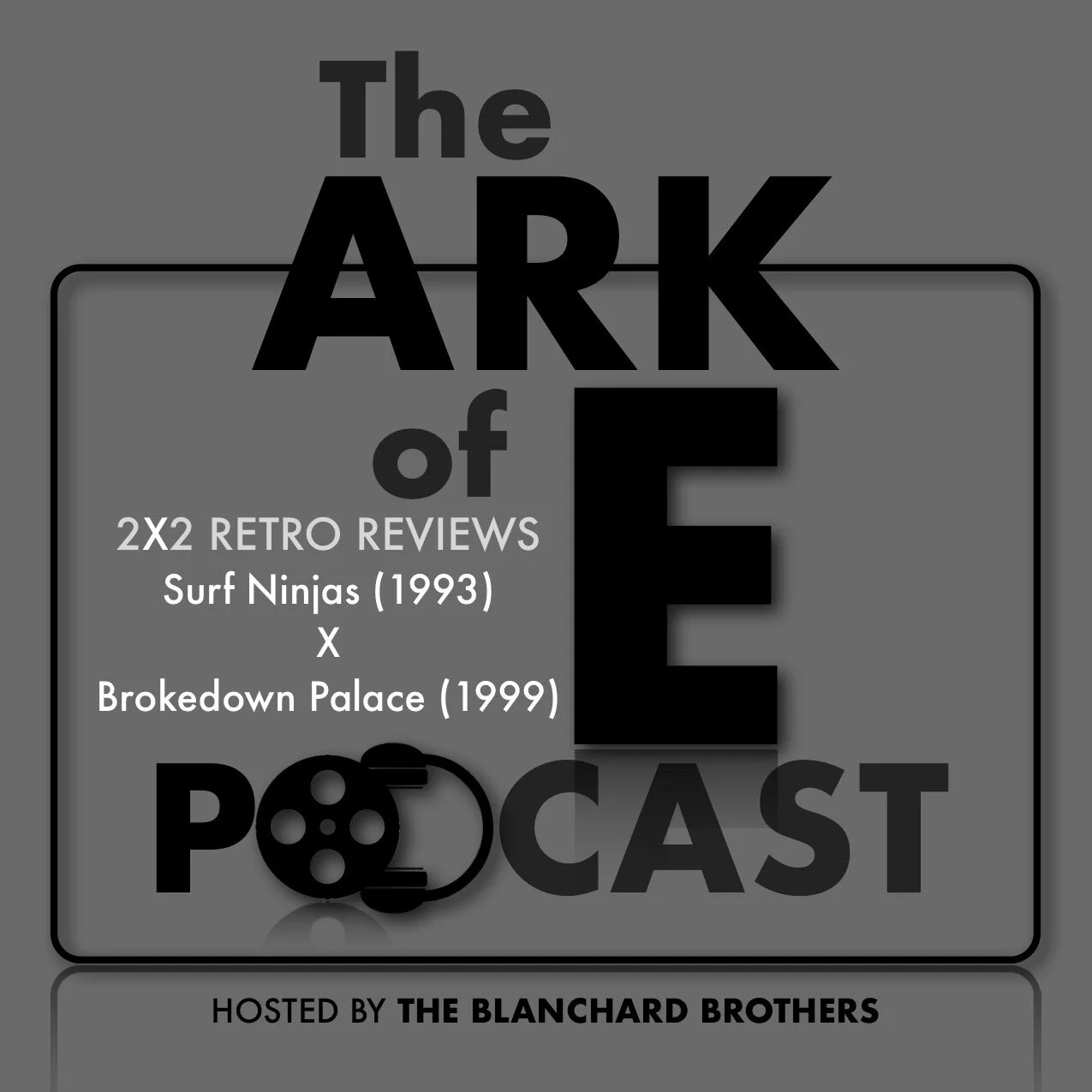 2X2 Retro Reviews : Surf Ninjas (1993) X Brokedown Palace (1999) episode artwork