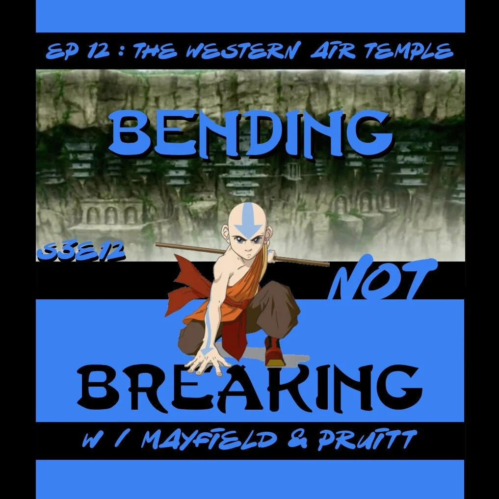 FORGIVENESS - S3E12 : The Western Air Temple (w/ Beyond Bending's Marilyn Chanthala) 