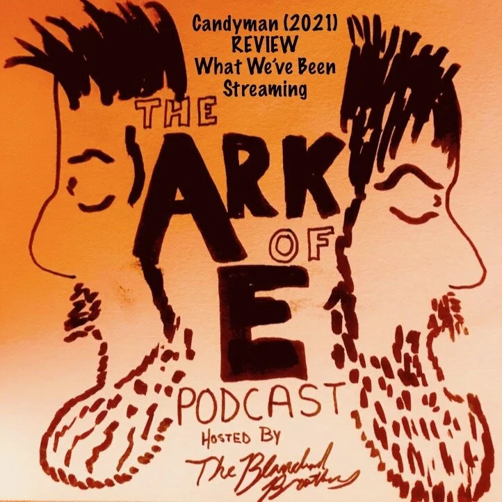 Malignant / Candyman REVIEWS + What We've Been Streaming episode artwork