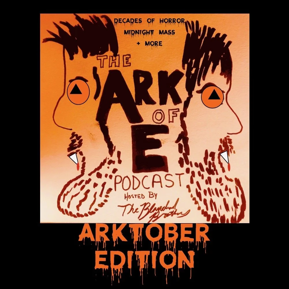 ARKTOBER 2021 PT 1 - Decades of Horror / Midnight Mass + More episode artwork