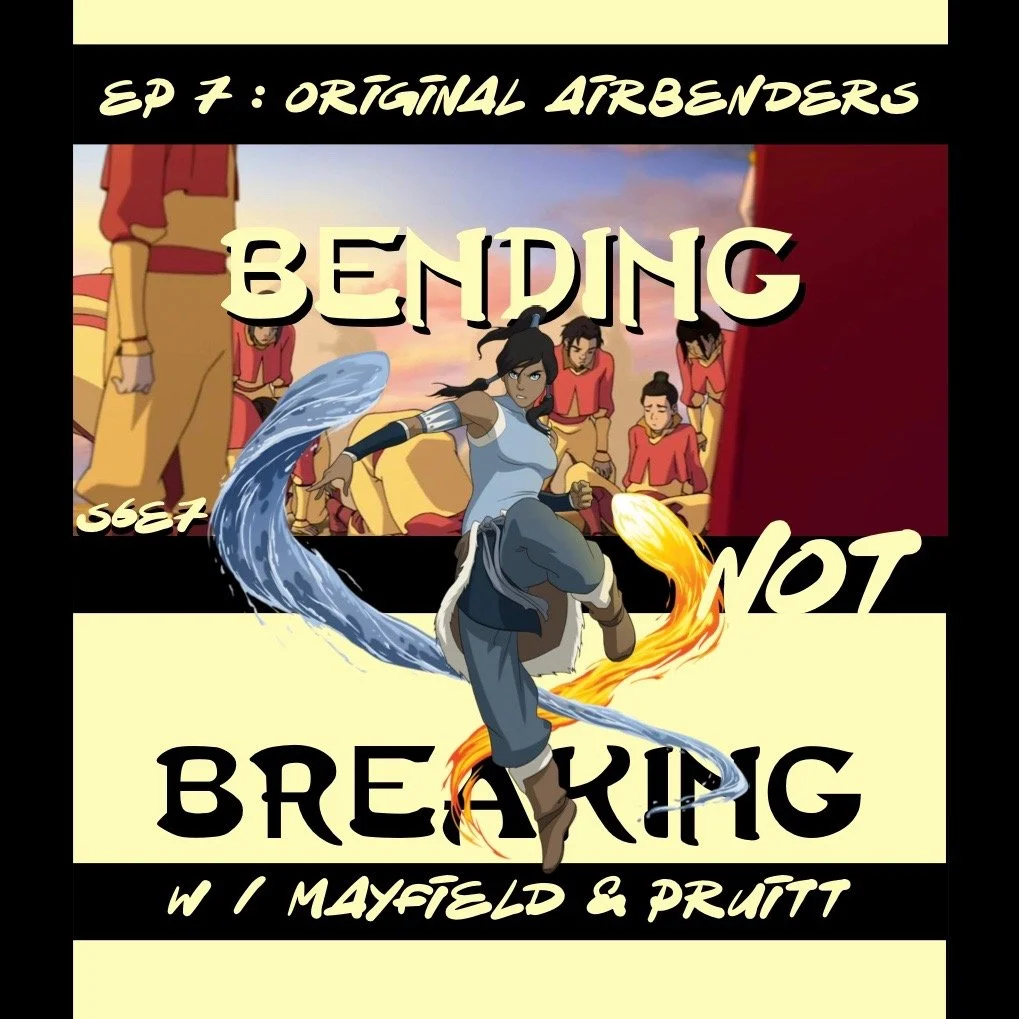 TEACHING - S6E7 : Original Airbenders