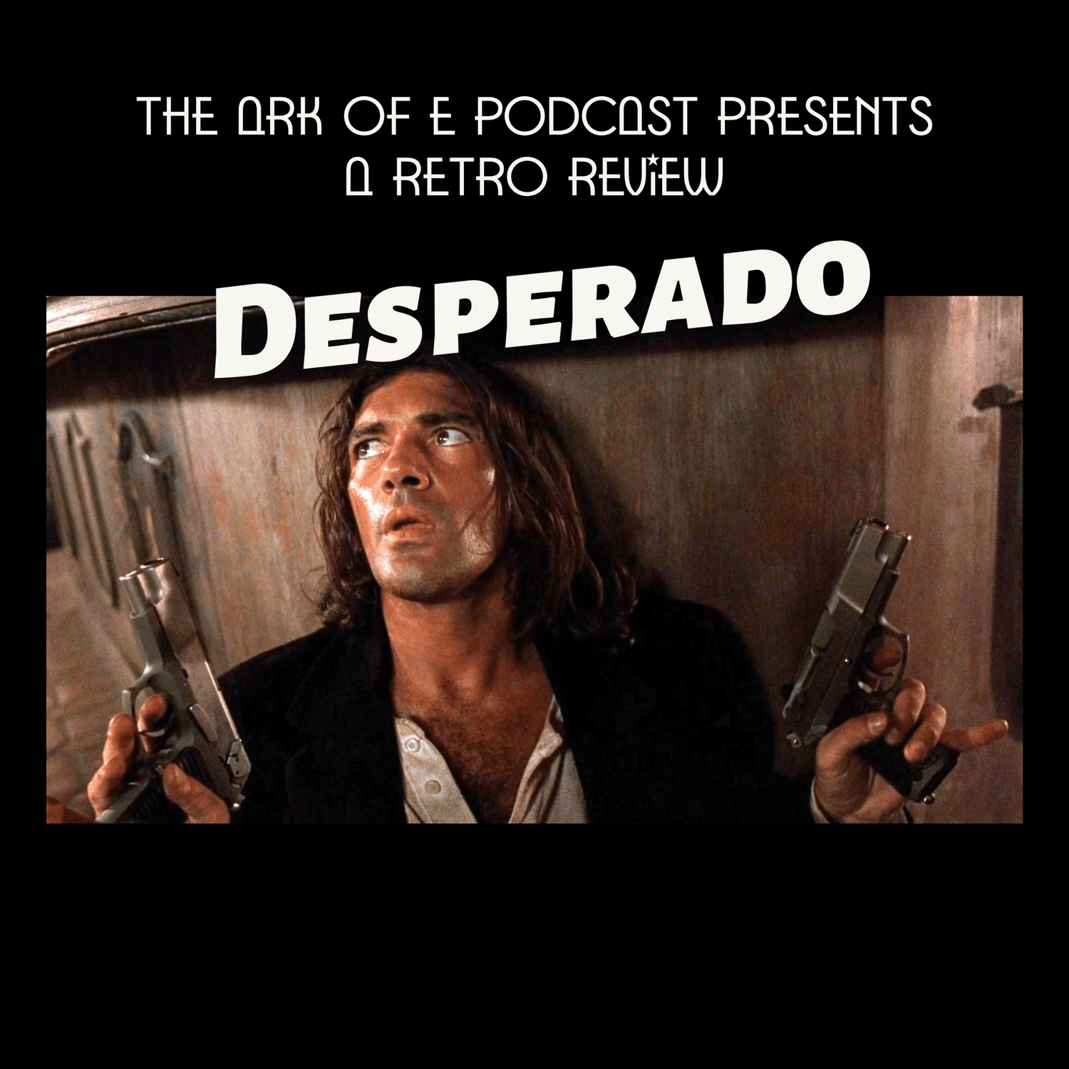 Desperado - A Retro Review episode artwork